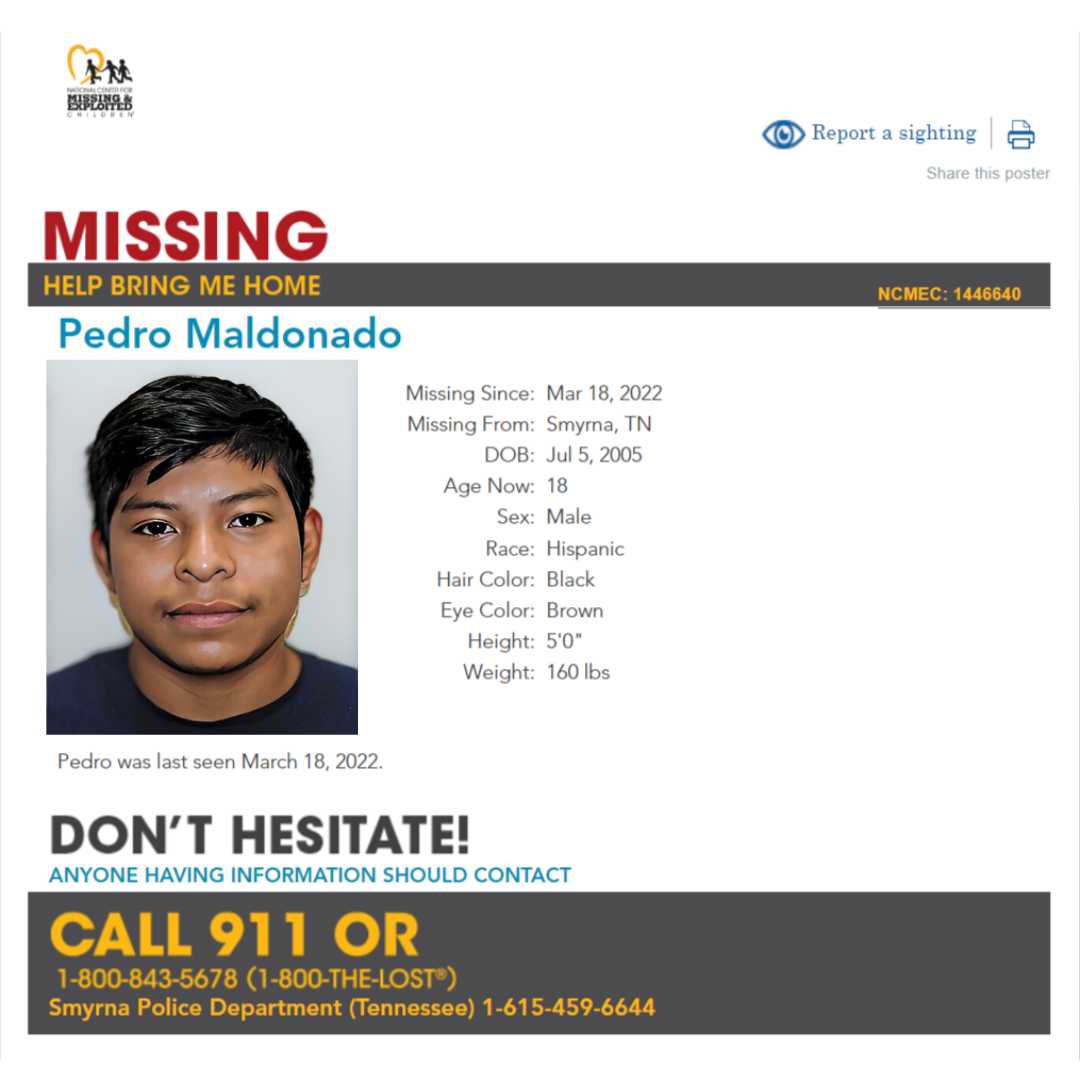PEDRO MALDONADO - 18YO MISSING SMYRNA, TN MALE - MIDDLE TN poster