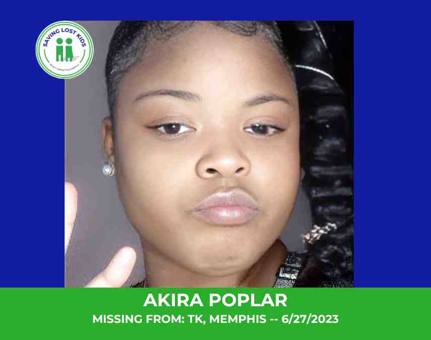 AKIRA POPLAR – 17YO MISSING MEMPHIS, TN GIRL – WEST TN