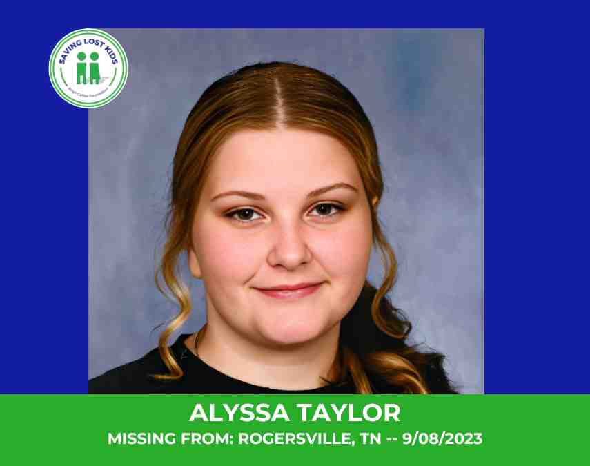 ALYSSA TAYLOR – 16YO MISSING ROGERSVILLE, TN GIRL – EAST TN