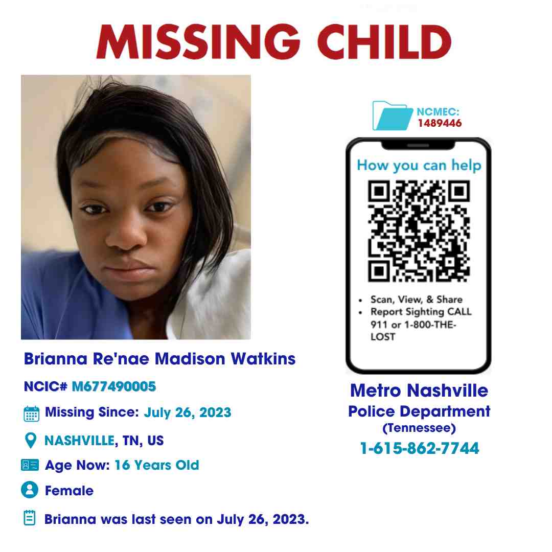 BRIANNA WATKINS - 16YO MISSING NASHVILLE, TN GIRL - MIDDLE TN poster