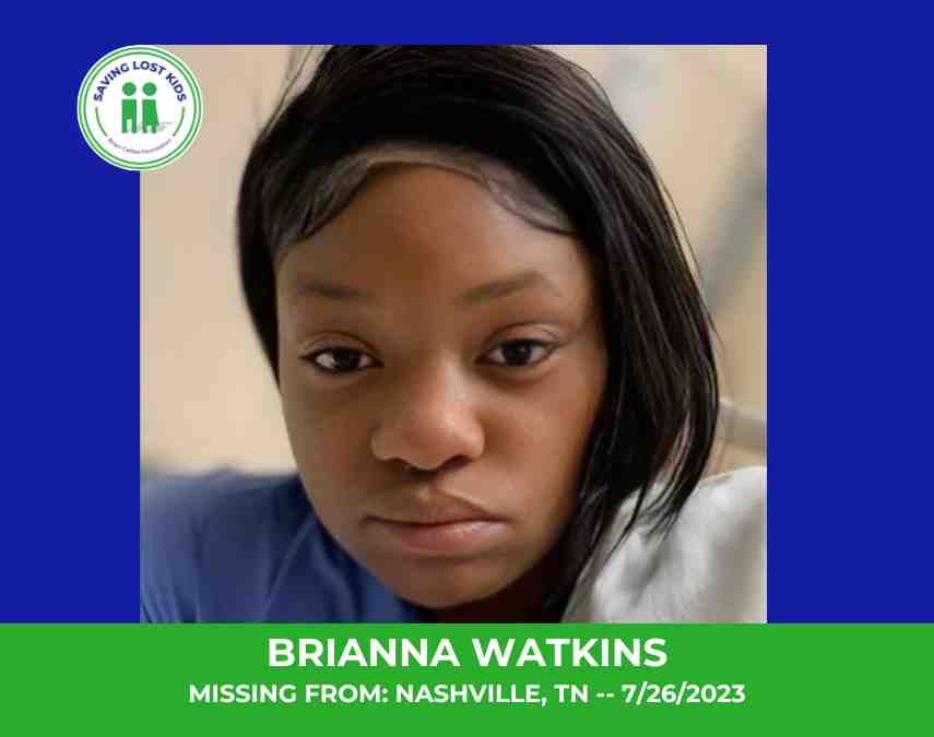 BRIANNA WATKINS – 16YO MISSING NASHVILLE, TN GIRL – MIDDLE TN