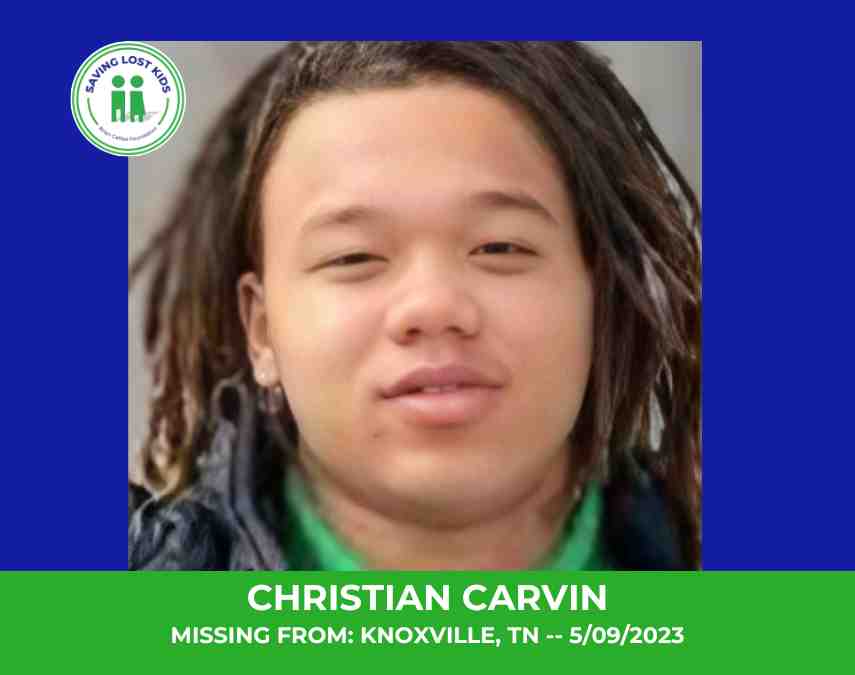 CHRISTIAN CARVIN – 16YO MISSING KNOXVILLE, TN BOY – EAST TN