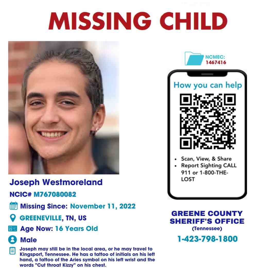 JOSEPH WESTMORELAND - 16YO MISSING GREENEVILLE, TN BOY – EAST TN poster