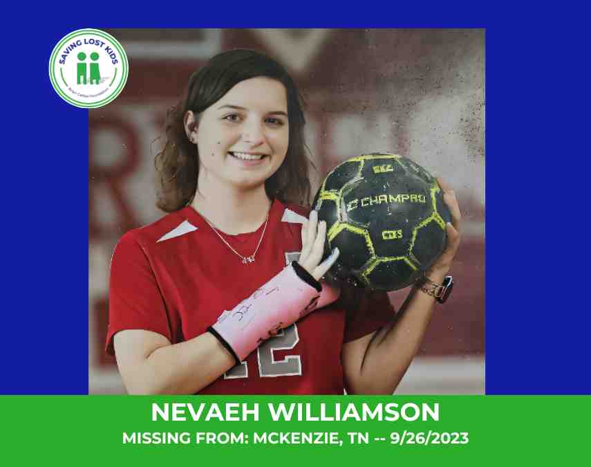 NEVAEH WILLIAMSON – 17YO MISSING McKENZIE, TN GIRL – WEST TN