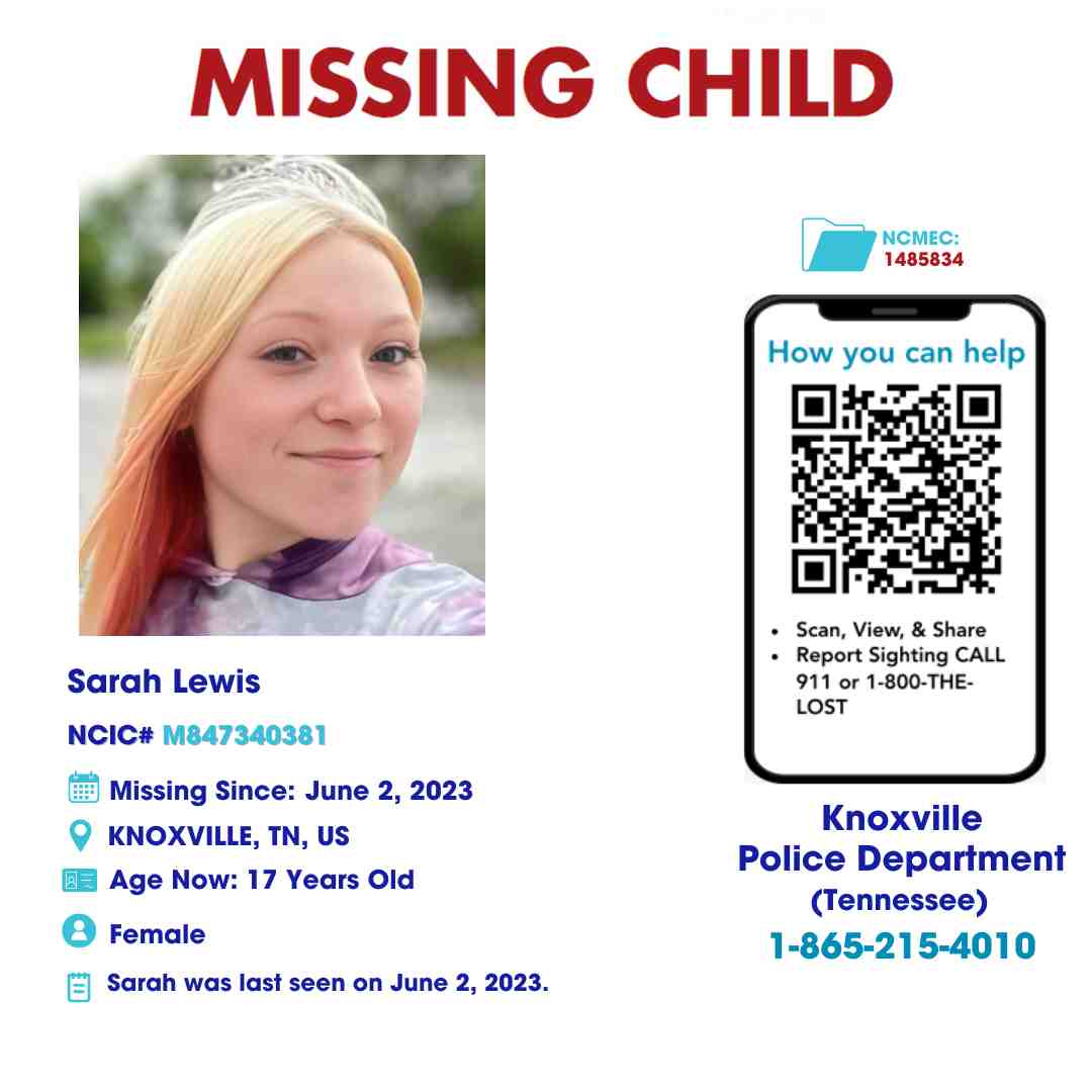 SARAH LEWIS - 17YO MISSING KNOXVILLE, TN GIRL - EAST TN poster