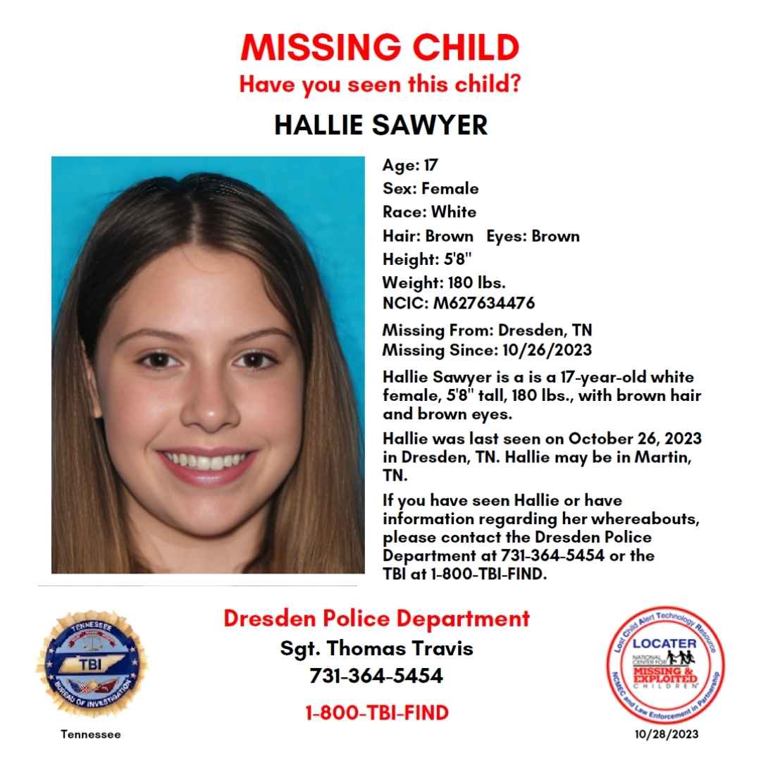 HALLIE SAWYER - 17YO MISSING DRESDEN, TN GIRL - WEST TN poster