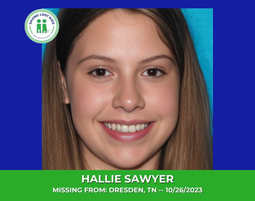 HALLIE SAWYER – 17YO MISSING DRESDEN, TN GIRL – WEST TN