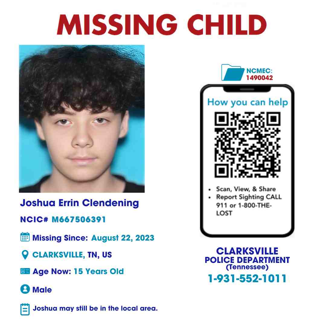 JOSHUA CLENDENING - 15YO MISSING CLARKSVILLE, TN BOY - MIDDLE TN poster